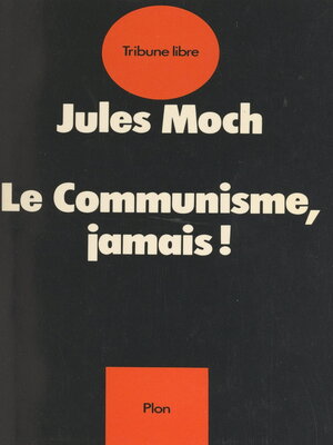 cover image of Le communisme, jamais !